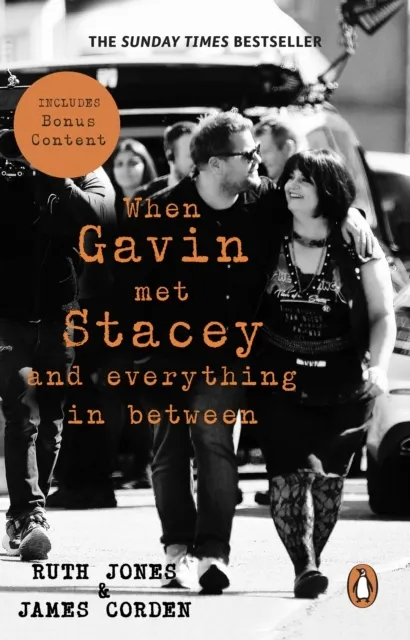 When Gavin Met Stacey and Everything in Between: A Story of Love and Friendship  9781804996737