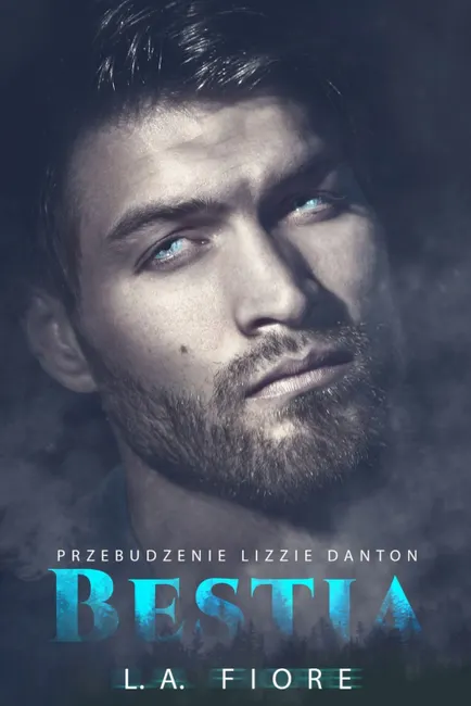 Bestia. Przebudzenie Lizzie Danton 9788378898610