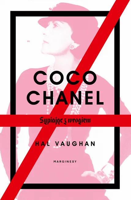 Coco Chanel. Sypiając z wrogiem 9788366671928