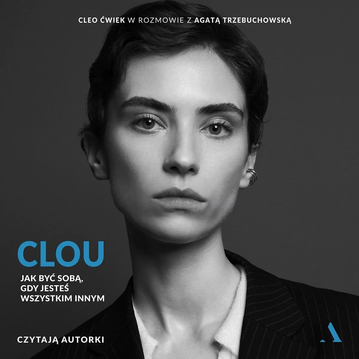 Clou. Jak być sobą, gdy jesteś wszystkim innym (plik audio) 9788326841552