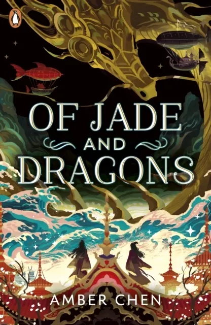 Of Jade and Dragons (Fall of the Dragon Book 1)  9780241624364
