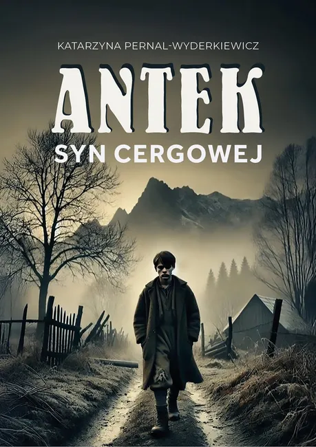 Antek. Syn Cergowej 9788397534810