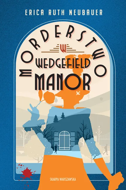 Morderstwo w Wedgefield Manor 9788383299723
