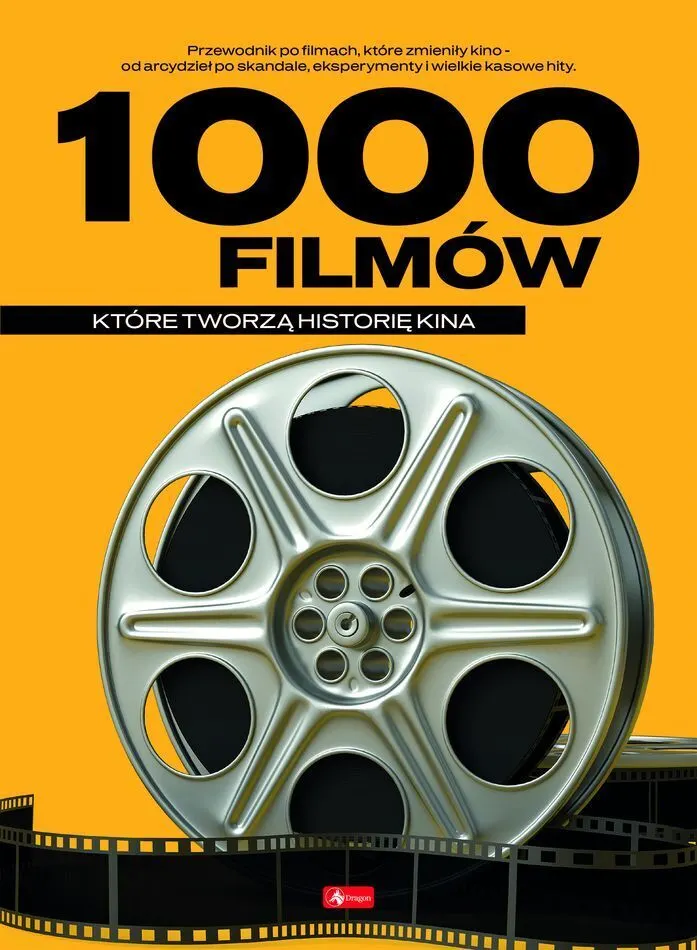 1000 filmów, które tworzą historię kina  9788382746488
