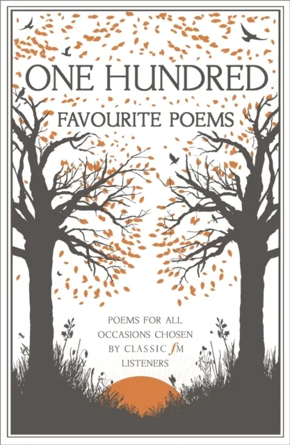 Classic FM One Hundred Favourite Poems  9780340920046