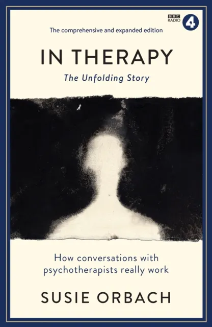 In Therapy: The Unfolding Story  9781781259887