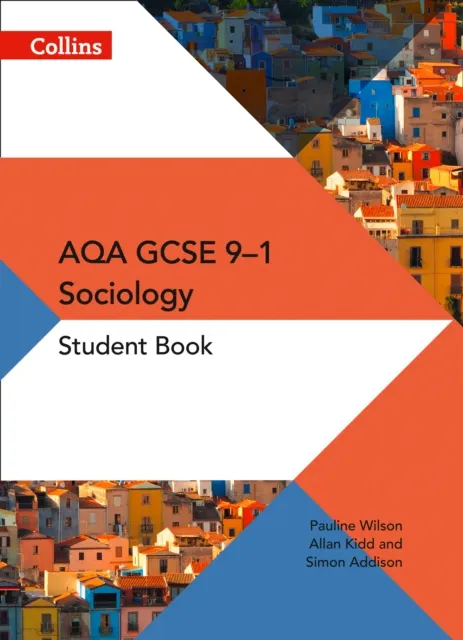AQA GCSE 9-1 Sociology Student Book  9780008220143