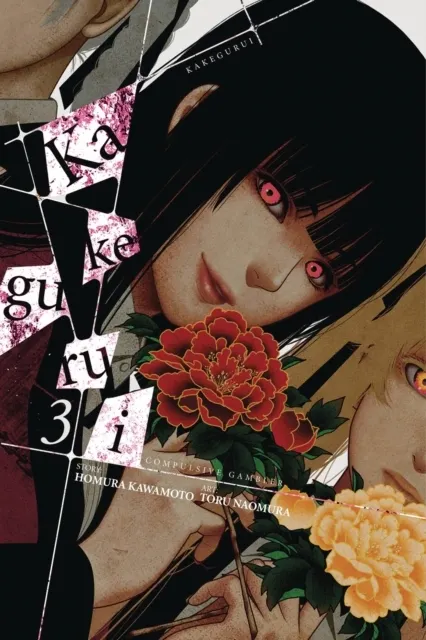 Kakegurui: Compulsive Gambler Vol. 3  9780316412803
