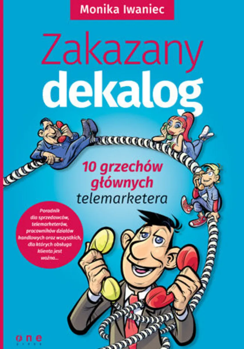 Zakazany dekalog. 10 grzechów głównych telemarketera 9788328331440