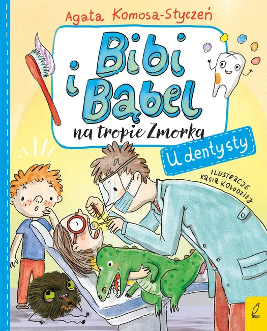 Bibi i Bąbel na tropie Zmorka. U dentysty 9788383198842