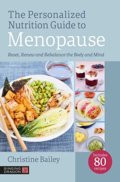 The Personalized Nutrition Guide to Menopause  9781805011446