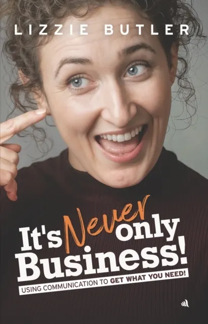 It's Never Only Business! 9781917837781