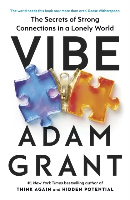Vibe: The Secrets of Strong Connections in a Lonely World  9780753561690