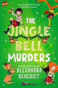 The Jingle Bell Murders (Merry Christmas Murders Book 2) 9781398540965