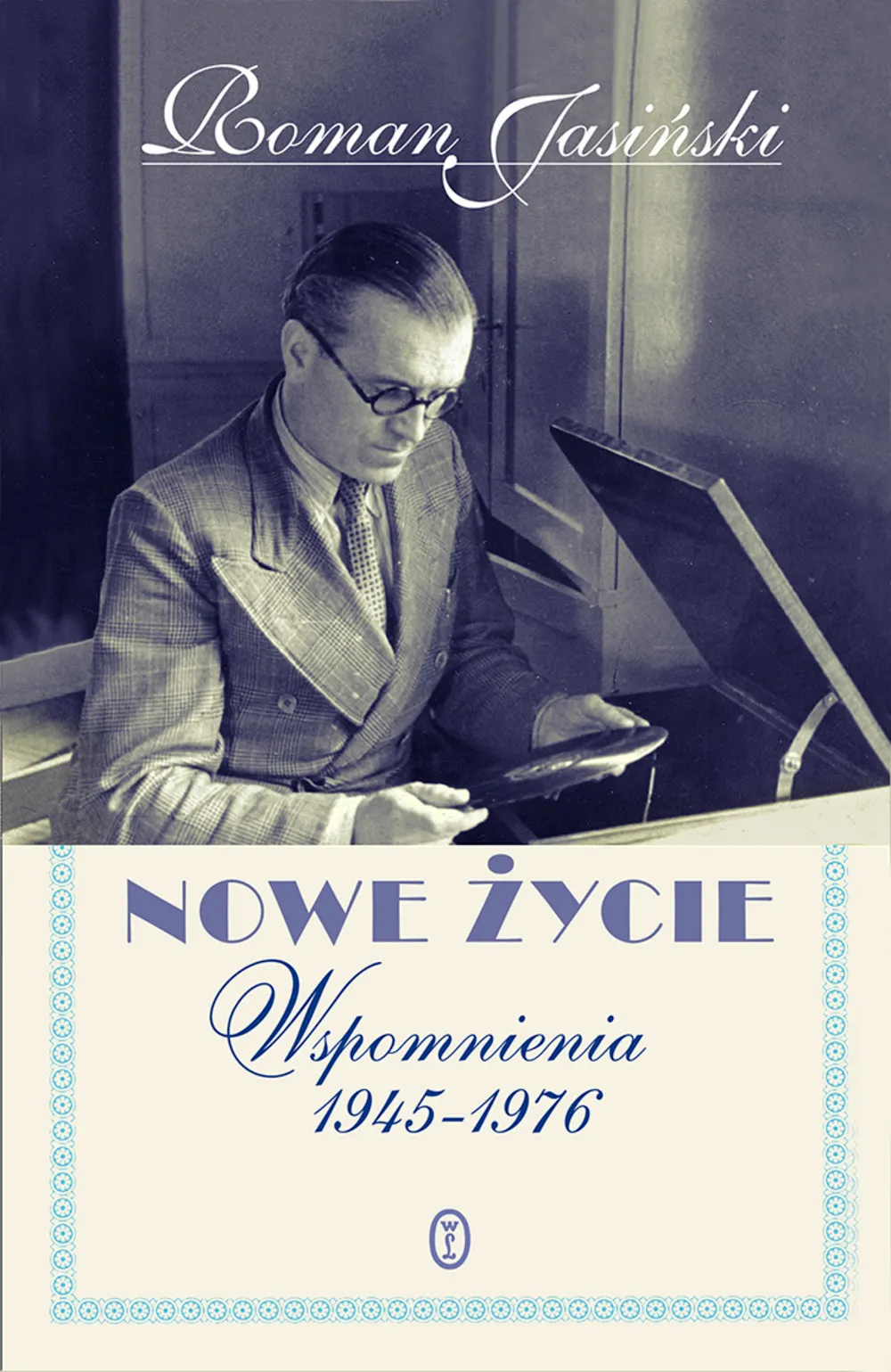 Nowe życie. Wspomnienia 1945-1976 9788308071267