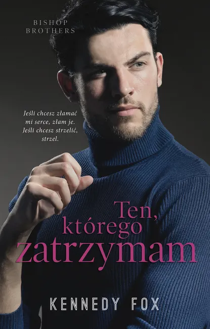 Ten, którego zatrzymam 9788328723313