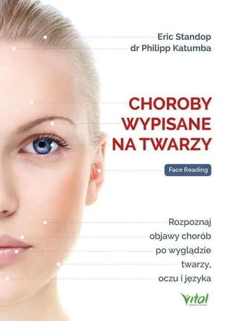 Choroby wypisane na twarzy 9788382727166