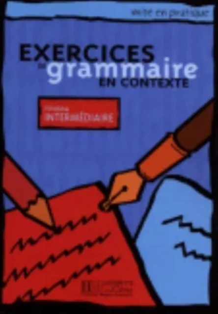 Exercices de grammaire en contexte - intermediaire 9782011551474