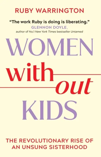Women Without Kids 9781398718012