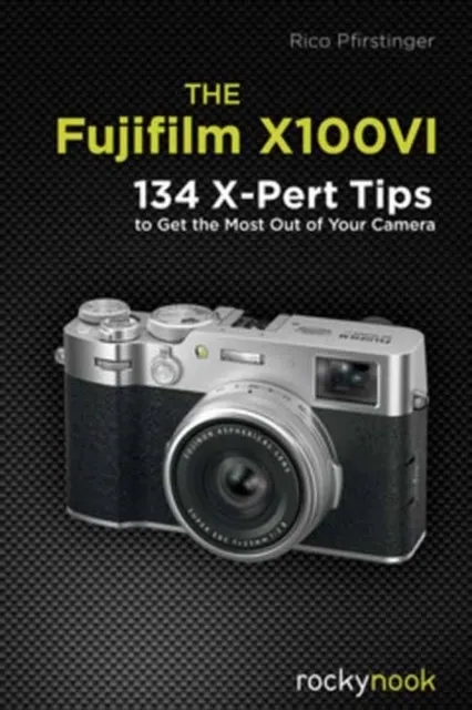 The Fujifilm X100VI  9798888142738