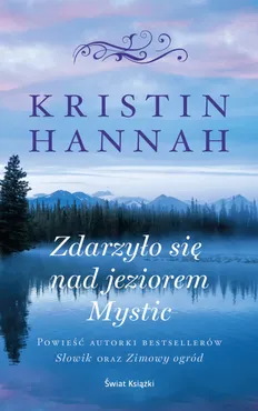 Zdarzyło się nad jeziorem Mystic 9788368218978