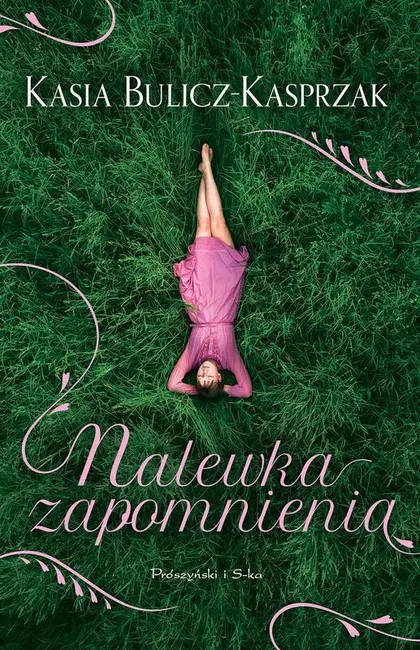 Nalewka Zapomnienia (Duże Litery) 9788383525600