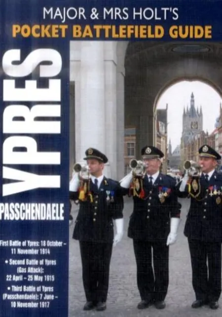 Major & Mrs Holt's Pocket Battlefield Guide to Ypres & Passchendaele  9781844153770