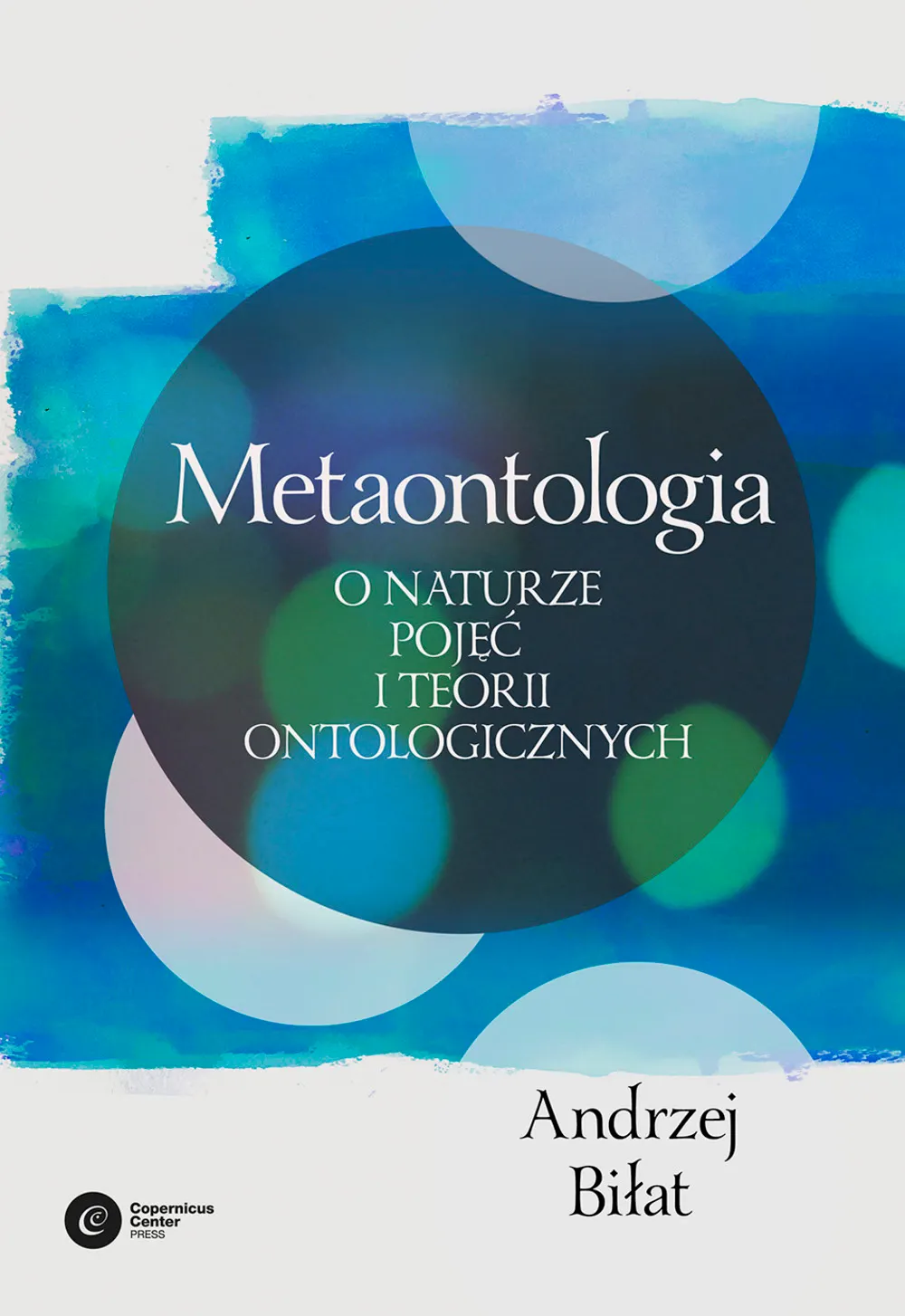 Metaontologia. O naturze pojęć i teorii ontologicznych 9788378863489