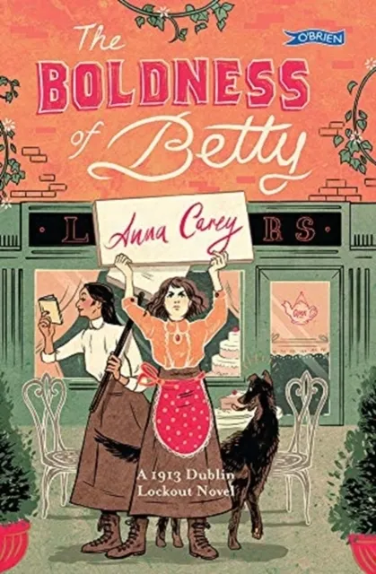 The Boldness of Betty  9781788491235