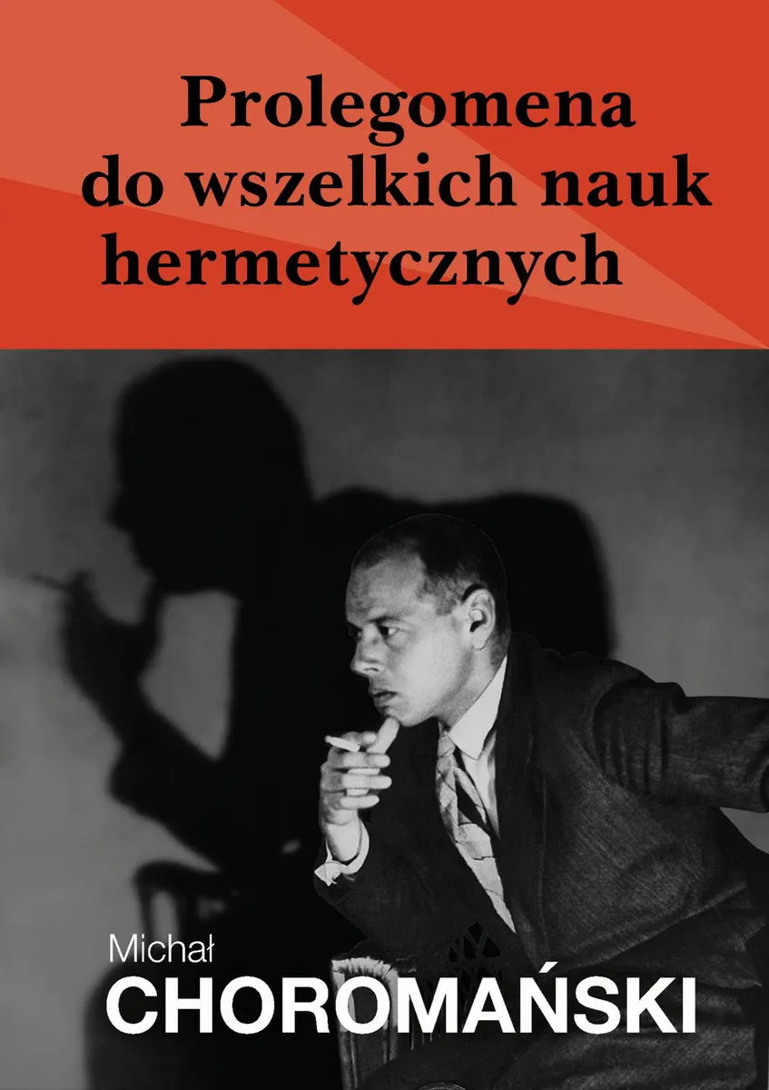 Prolegomena do wszelkich nauk hermetycznych (e-book) 9788367021142