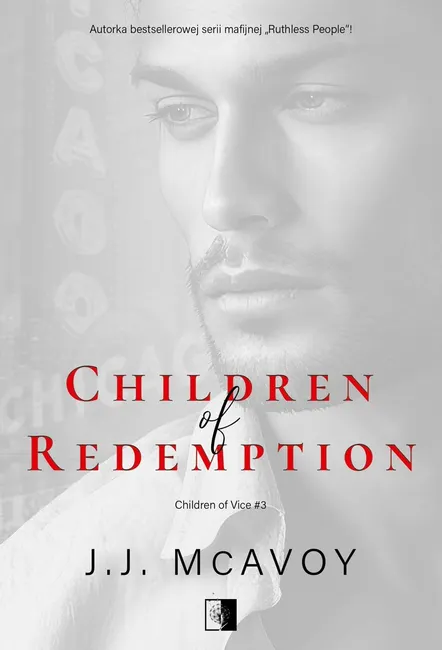 Children of Vice. 3. Children of Redemption 9788383209654