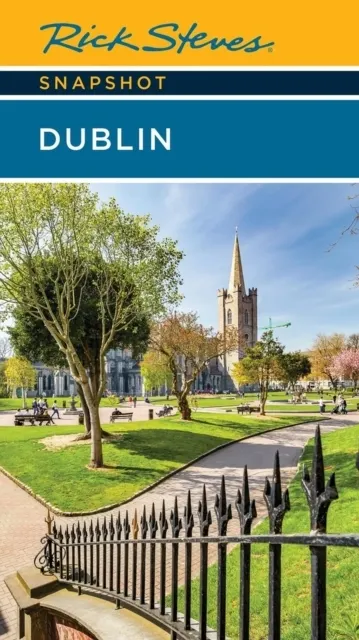 Rick Steves Snapshot Dublin (Eighth Edition) 9781641717373