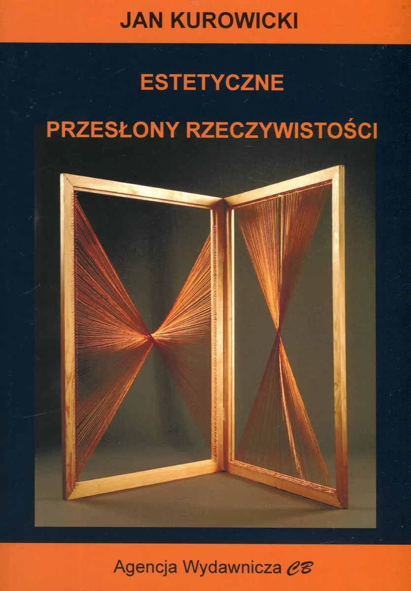Estetyczne przysłony rzeczywistości  9788373391574