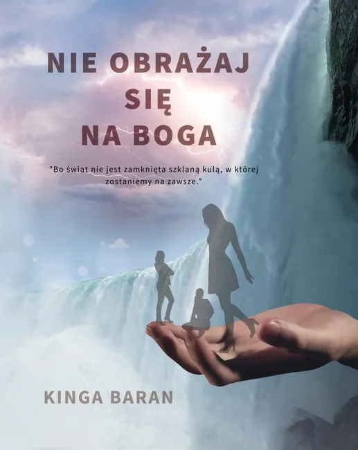 Nie obrażaj się na Boga 9788366070202