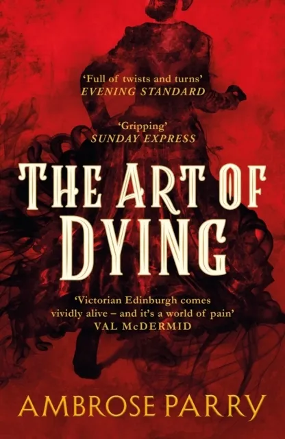 The Art of Dying (Way of All Flesh 2)  9781786896735