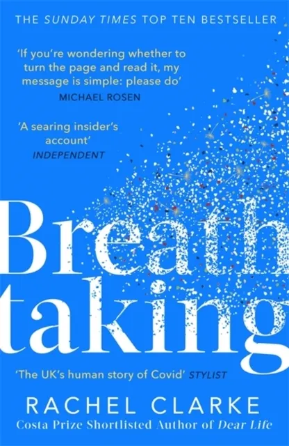 Breathtaking: The UK's human story of Covid  9780349144566