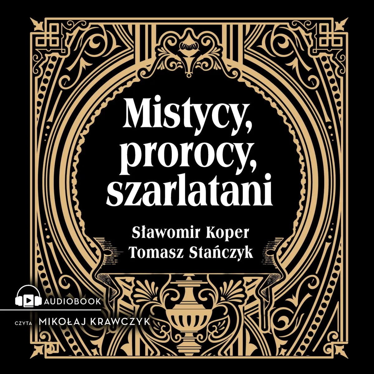 Mistycy, prorocy, szarlatani (plik audio) 9788383432182