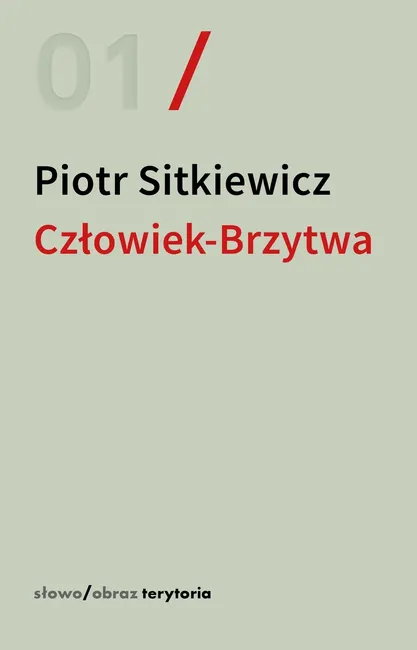 Człowiek-Brzytwa. Cztery szkice o felietonach Antoniego Słonimskiego 9788383250700