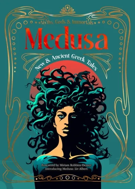 Medusa: New & Ancient Greek Tales  