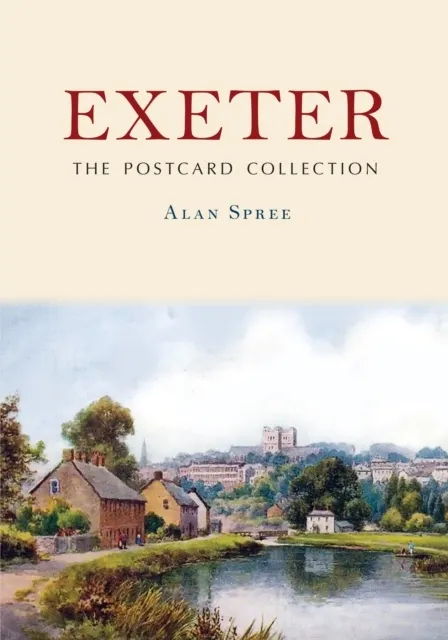 Exeter: The Postcard Collection  9781398118379