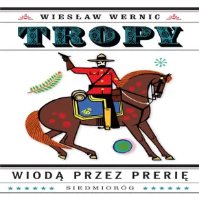 Tropy wiodą przez prerię (e-book)