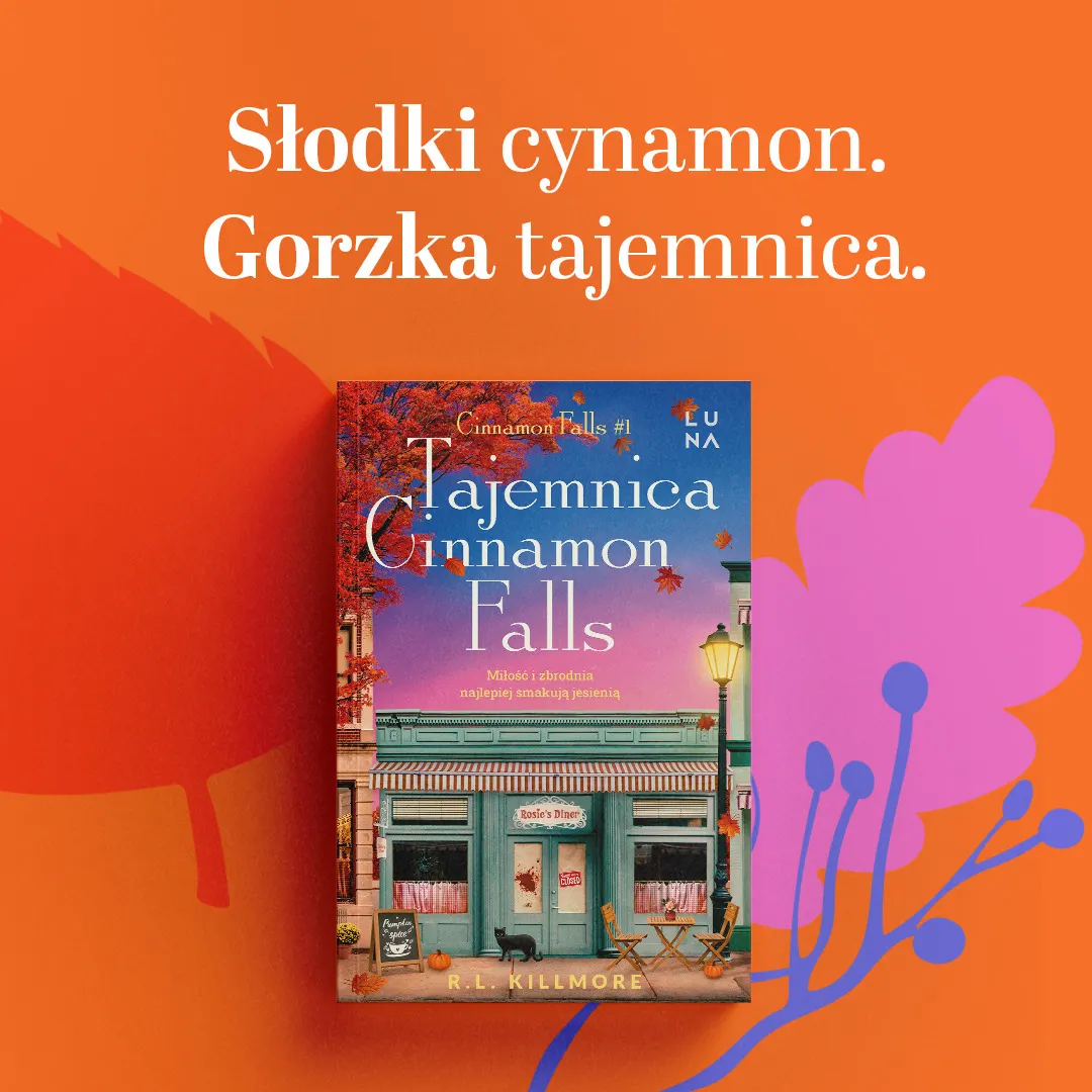Cinnamon Falls. 1. Tajemnica Cinnamon Falls 9788368851144