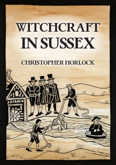 Witchcraft in Sussex  9781398129511
