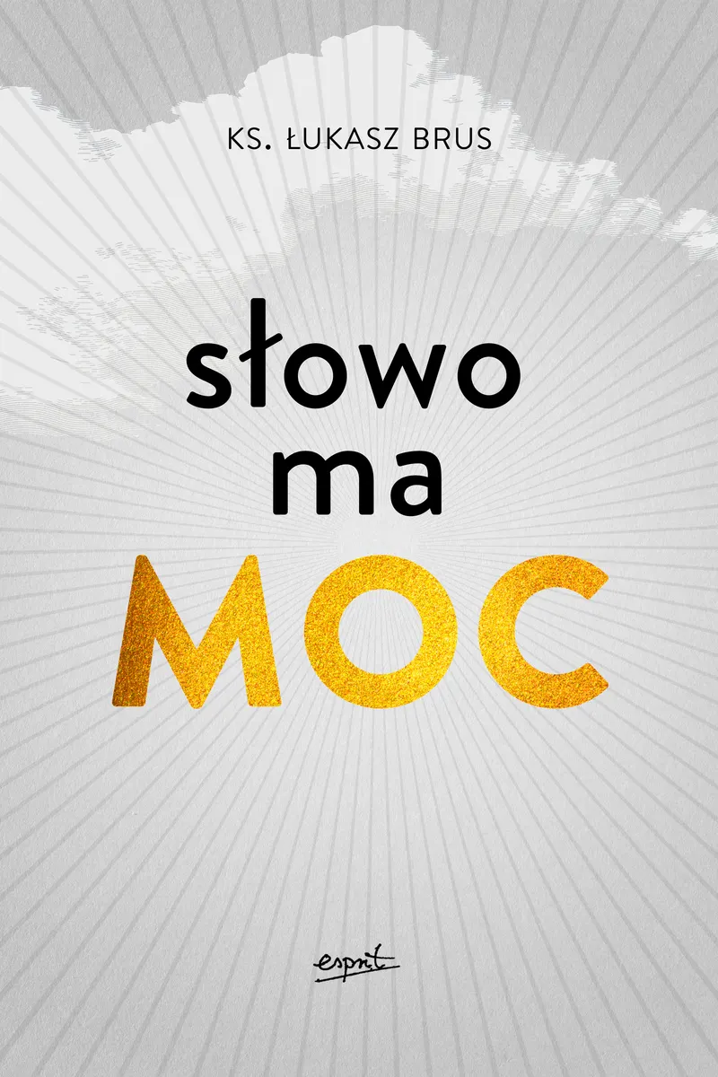 Słowo ma moc 9788367742092