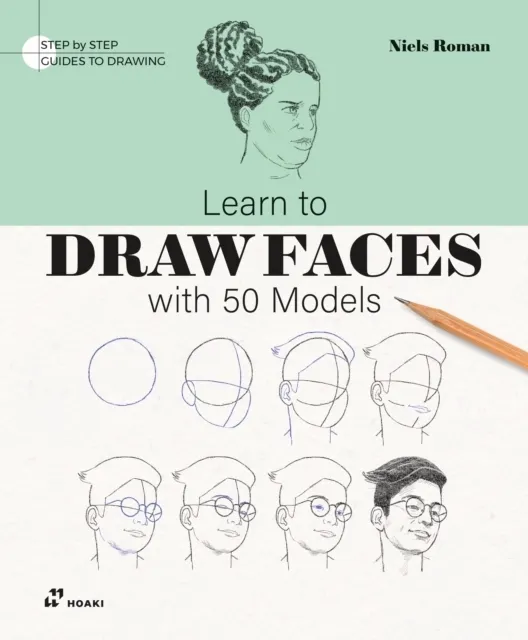 Learn To Draw Faces with 50 Models - Niels Roman - Książka w Księgarnia ...