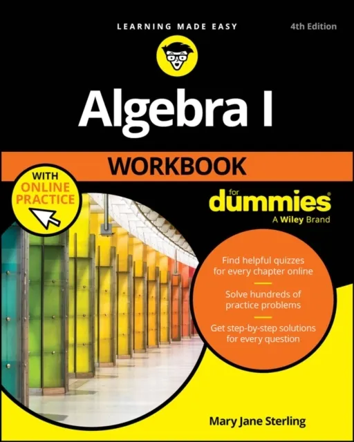 Algebra I Workbook For Dummies with Online Practice  9781394453740