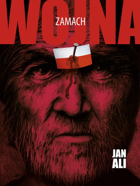 Zamach. Trylogia Wojna. Część 1 9788394494414