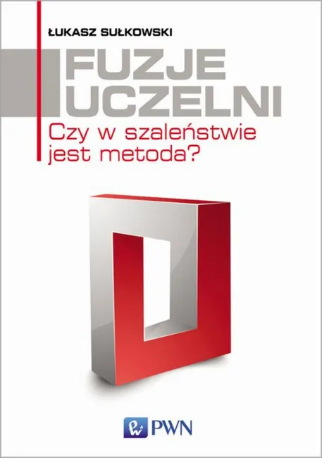 Fuzje uczelni 9788301197452