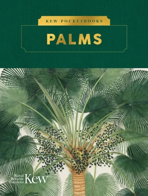 Kew Pocketbooks: Palms 9781842467114