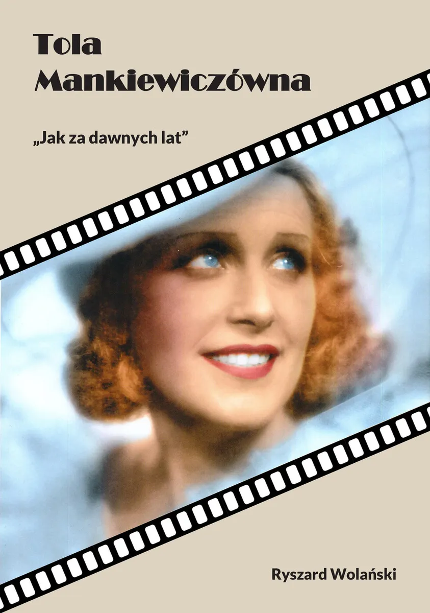 Tola Mankiewiczówna. „Jak za dawnych lat” (e-book) 9788382179378